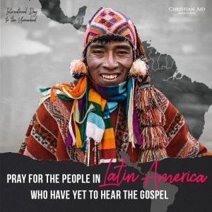 latin america, international day for the unreached