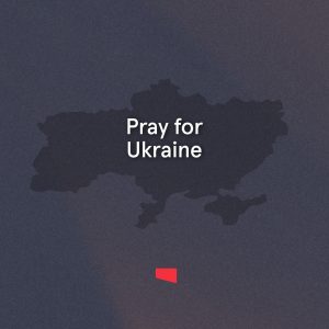 ukraine, pray